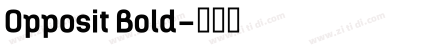 Opposit Bold字体转换
